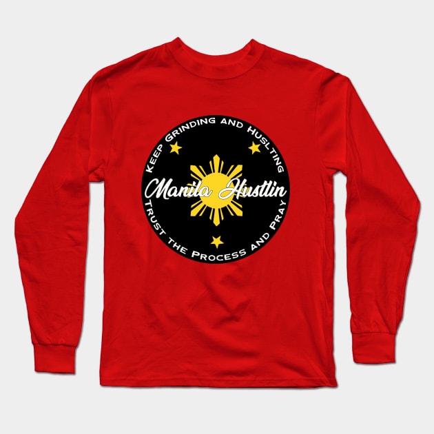 Manila Hustlin Long Sleeve T-Shirt by VM04